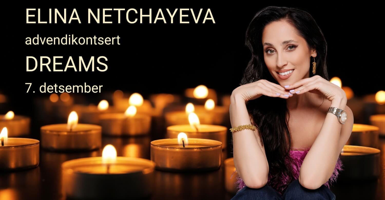 ELINA NECHAYEVA advendikontsert DREAMS