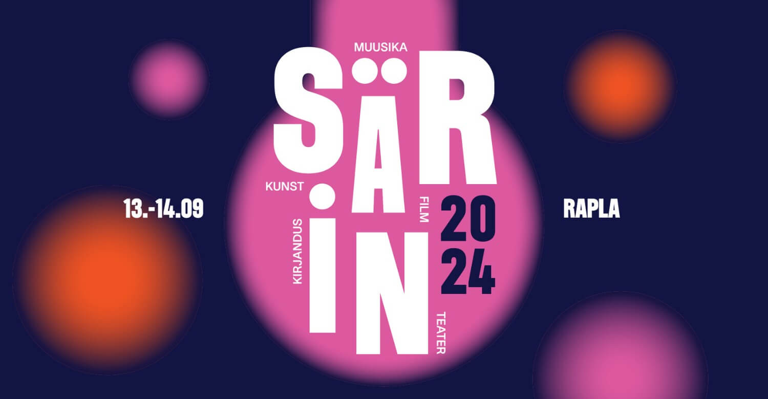 Kultuurifestival SÄRIN 2024
