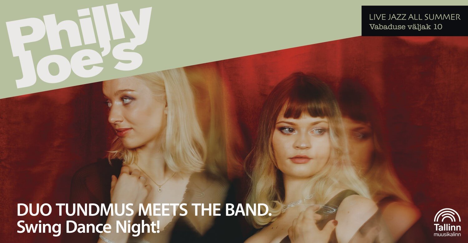 RESIDENT: Duo Tundmus Meets the Band. Swing Dance Night!
