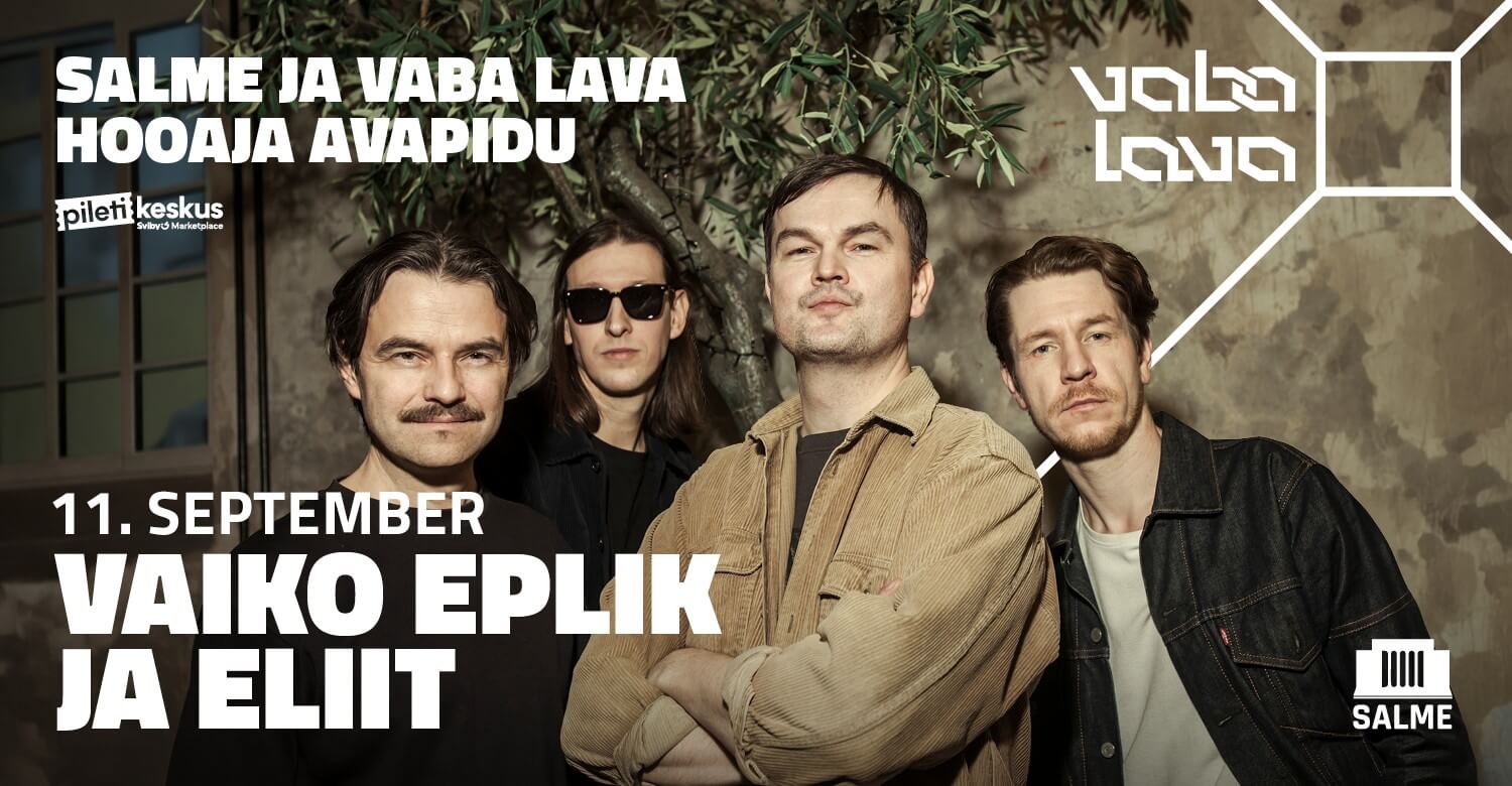 SALME JA VABA LAVA HOOAJA AVAPIDU