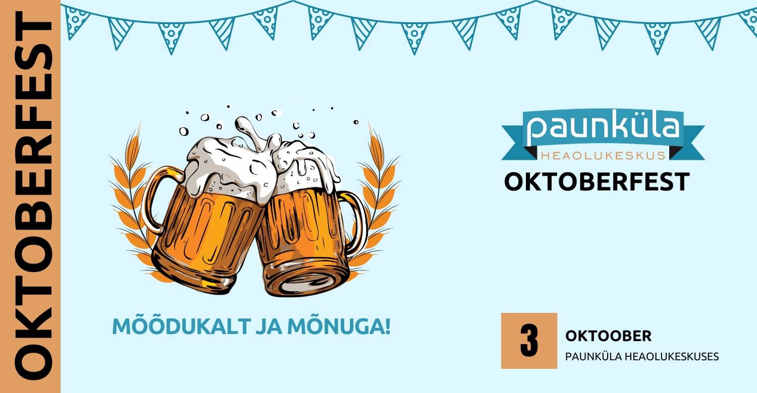 OKTOBERFEST PAUNKÜLAS 2026