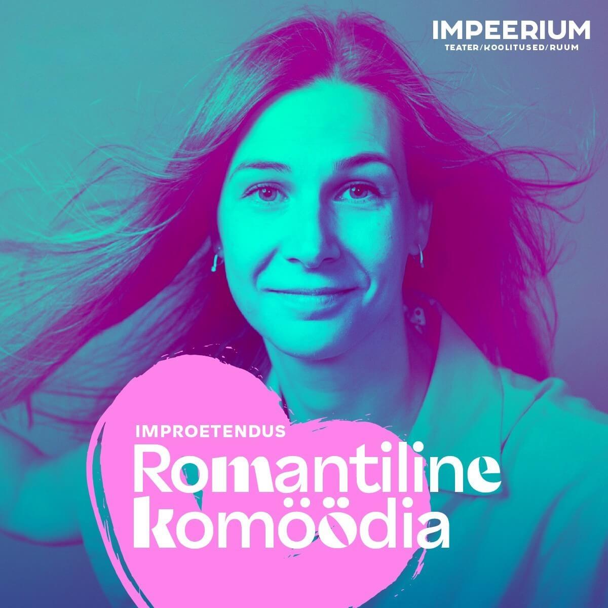 Improkomöödia ROMANTILINE KOMÖÖDIA 