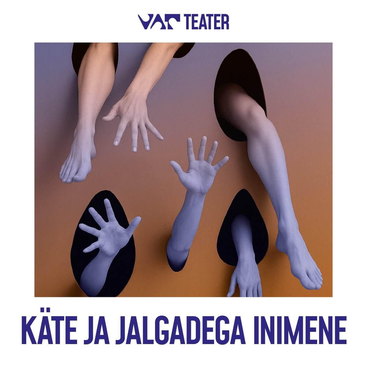 Käte ja jalgadega inimene