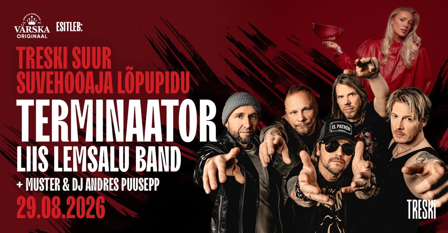 TRESKI SUUR SUVEHOOAJA LÕPUPIDU TERMINAATOR – LIIS LEMSALU BAND