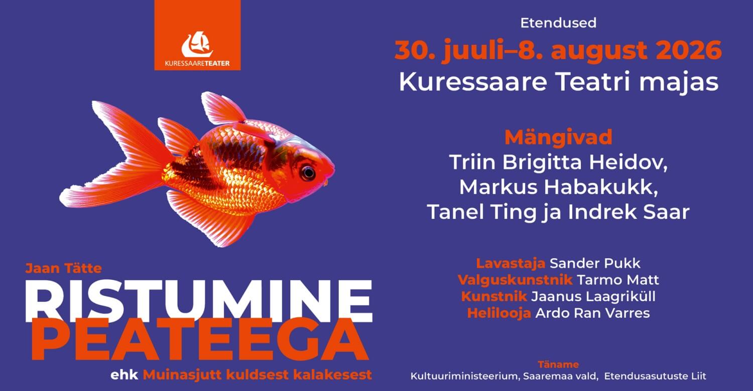 RISTUMINE PEATEEGA ehk Muinasjutt kuldsest kalakesest