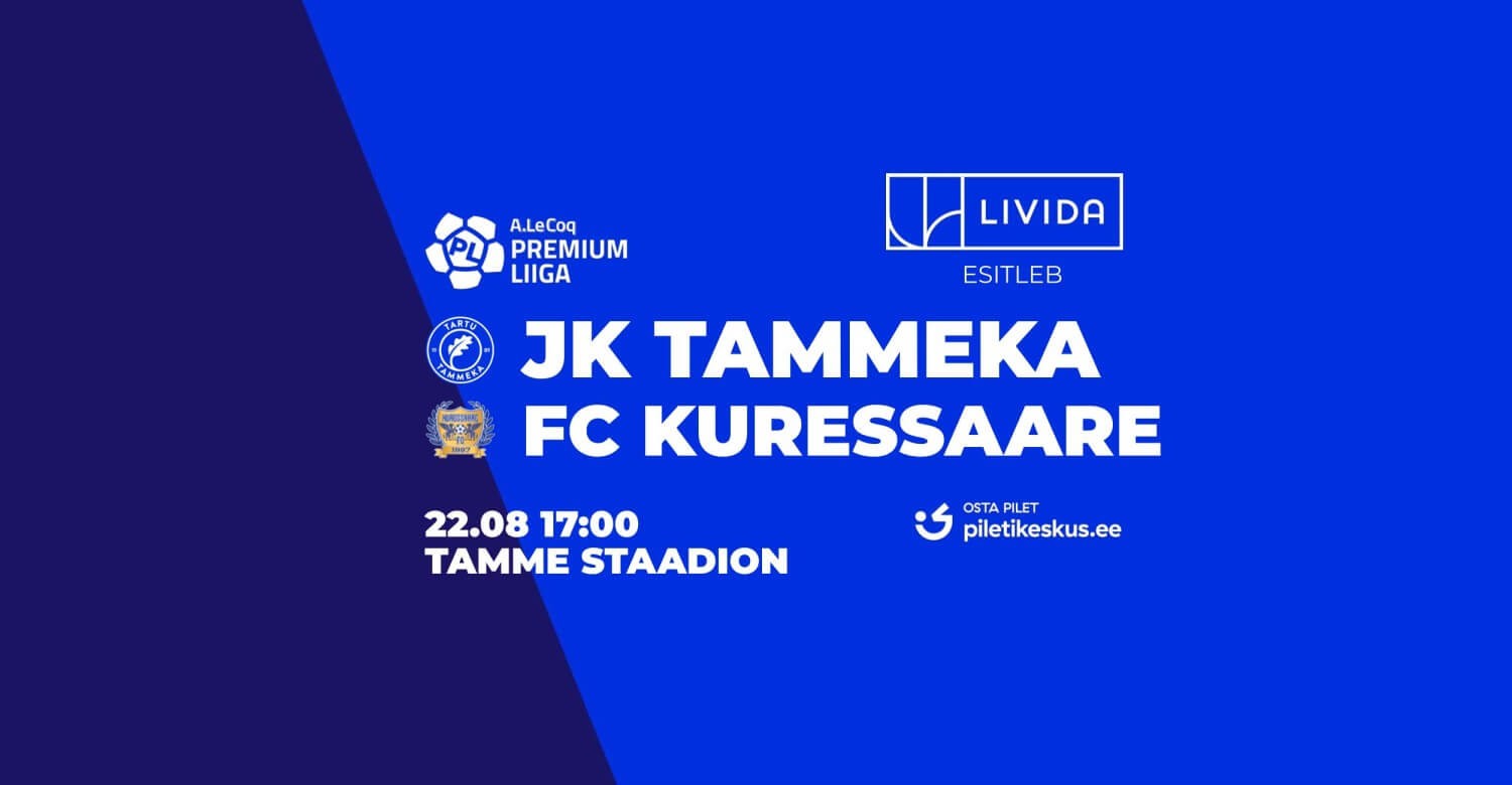 🔹Livida esitleb🔹 TARTU JK TAMMEKA – FC KURESSAARE
