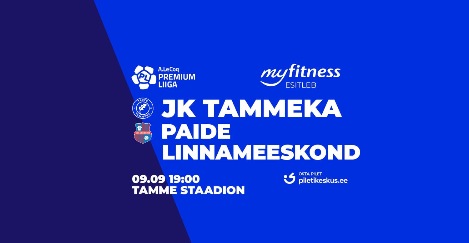 🔹Myfitness presents🔹 TARTU JK TAMMEKA – PAIDE LINNAMEESKOND