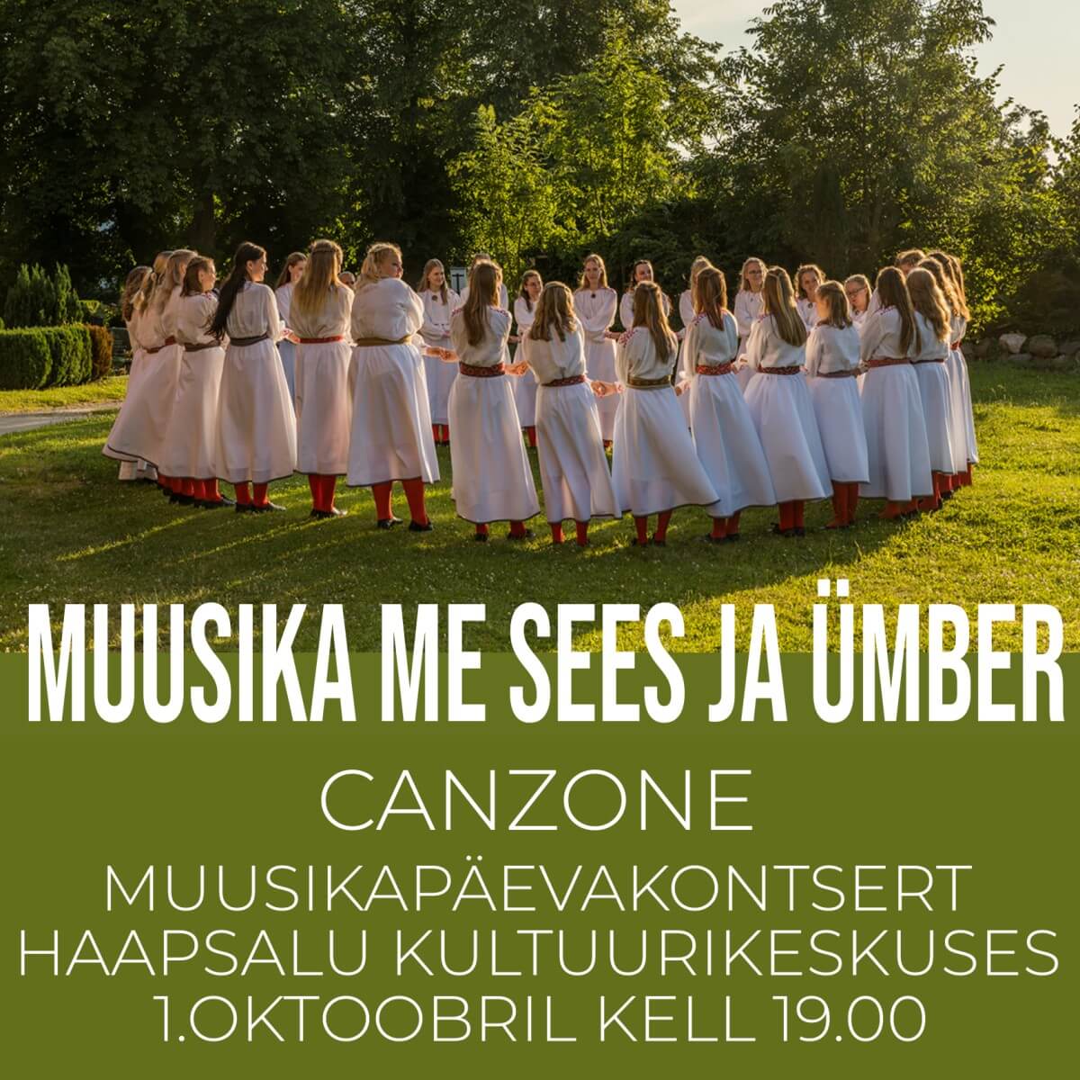 Canzone muusikapäevakontsert "Muusika me sees ja ümber"
