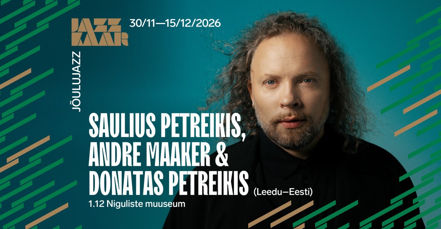 Saulius Petreikis, Andre Maaker & Donatas Petreikis (Leedu–Eesti)