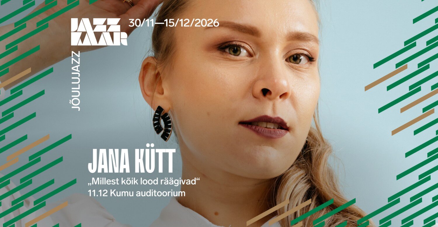 Jana Kütt „Millest kõik lood räägivad”