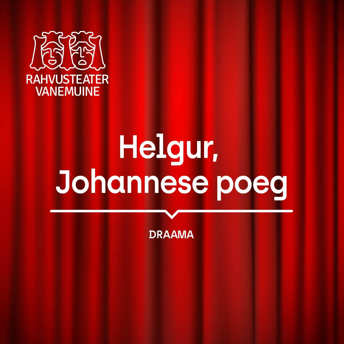 Helgur, Johannese poeg