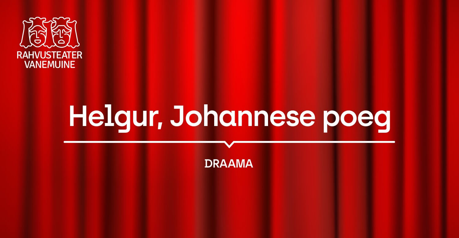 Helgur, Johannese poeg