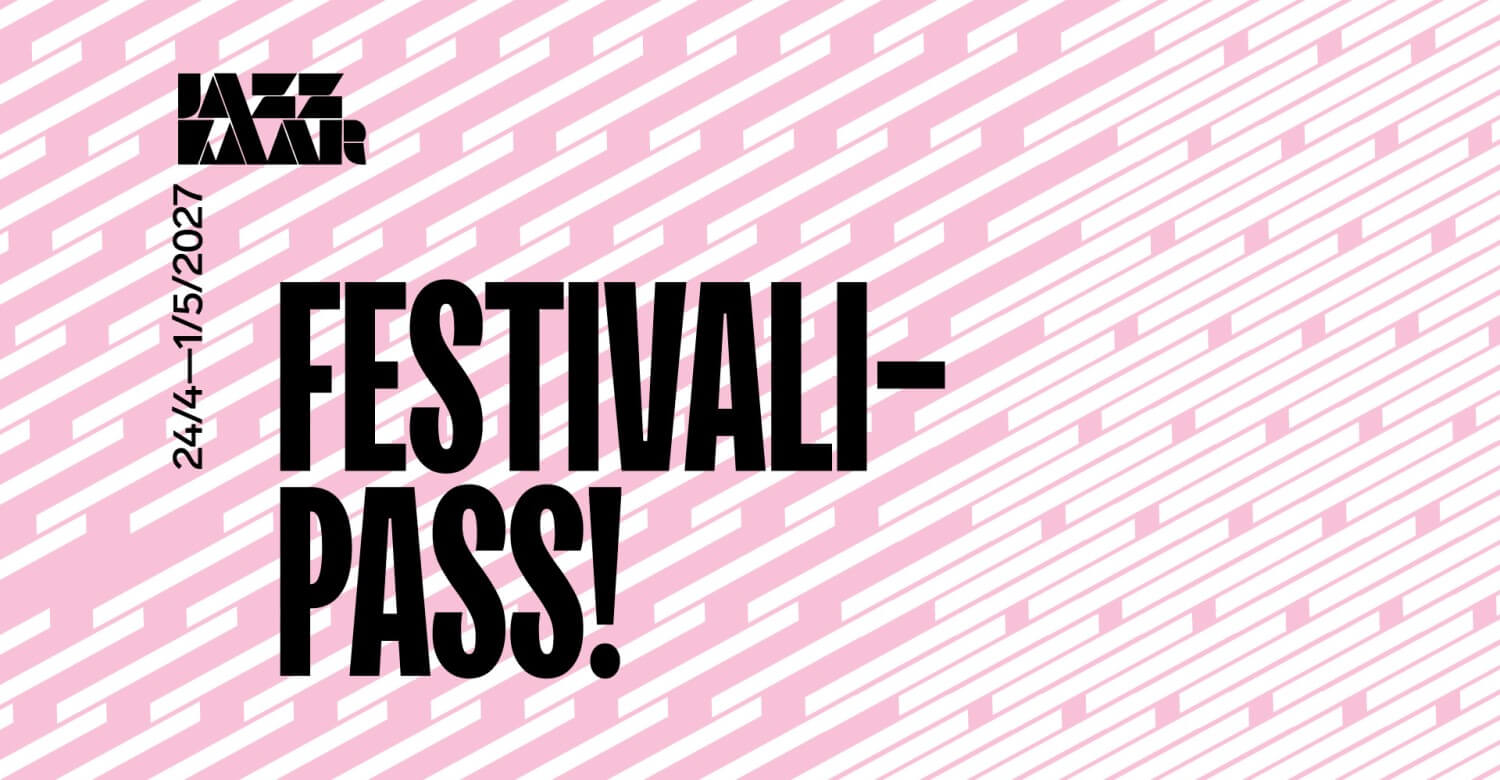 Jazzkaar 2027 festivalipass