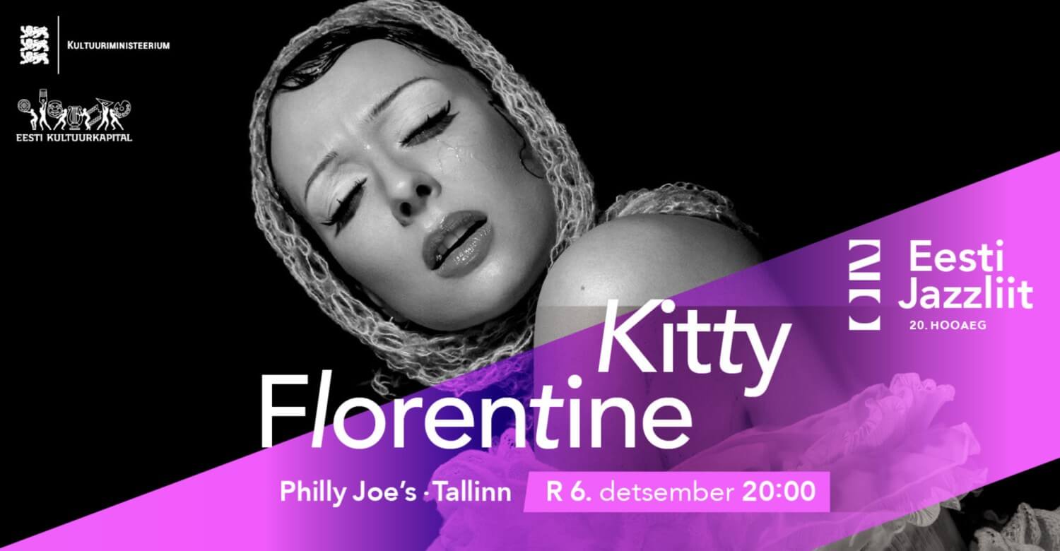 Jazzliit 20 ja Philly Joe’s LIVE | Kitty Florentine 