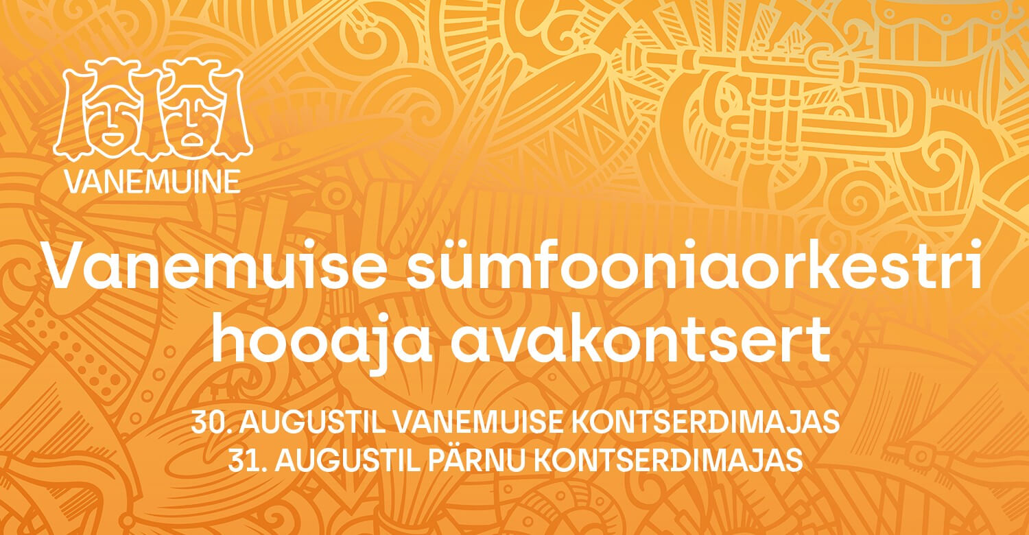 Season Opening Concert of the Vanemuine Symphony Orchestra