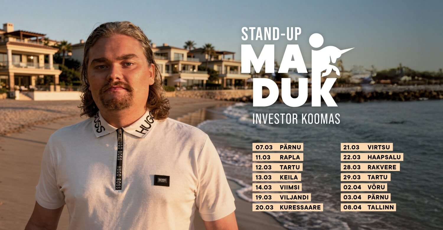 Maiduk stand-up: "Investor Koomas" Tartu LISAETENDUS