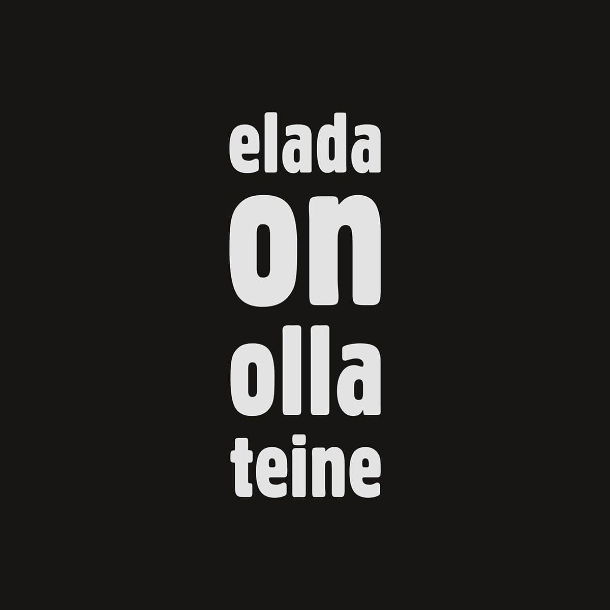 Elada on olla teine
