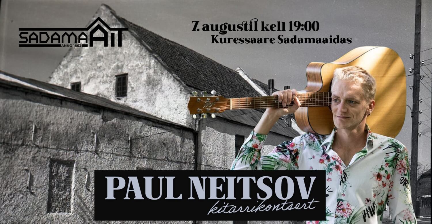 Paul Neitsovi kitarrikontsert Sadamaaidas