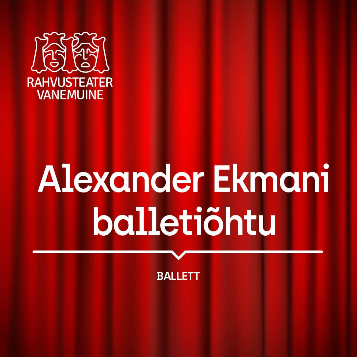 Alexander Ekmani balletiõhtu