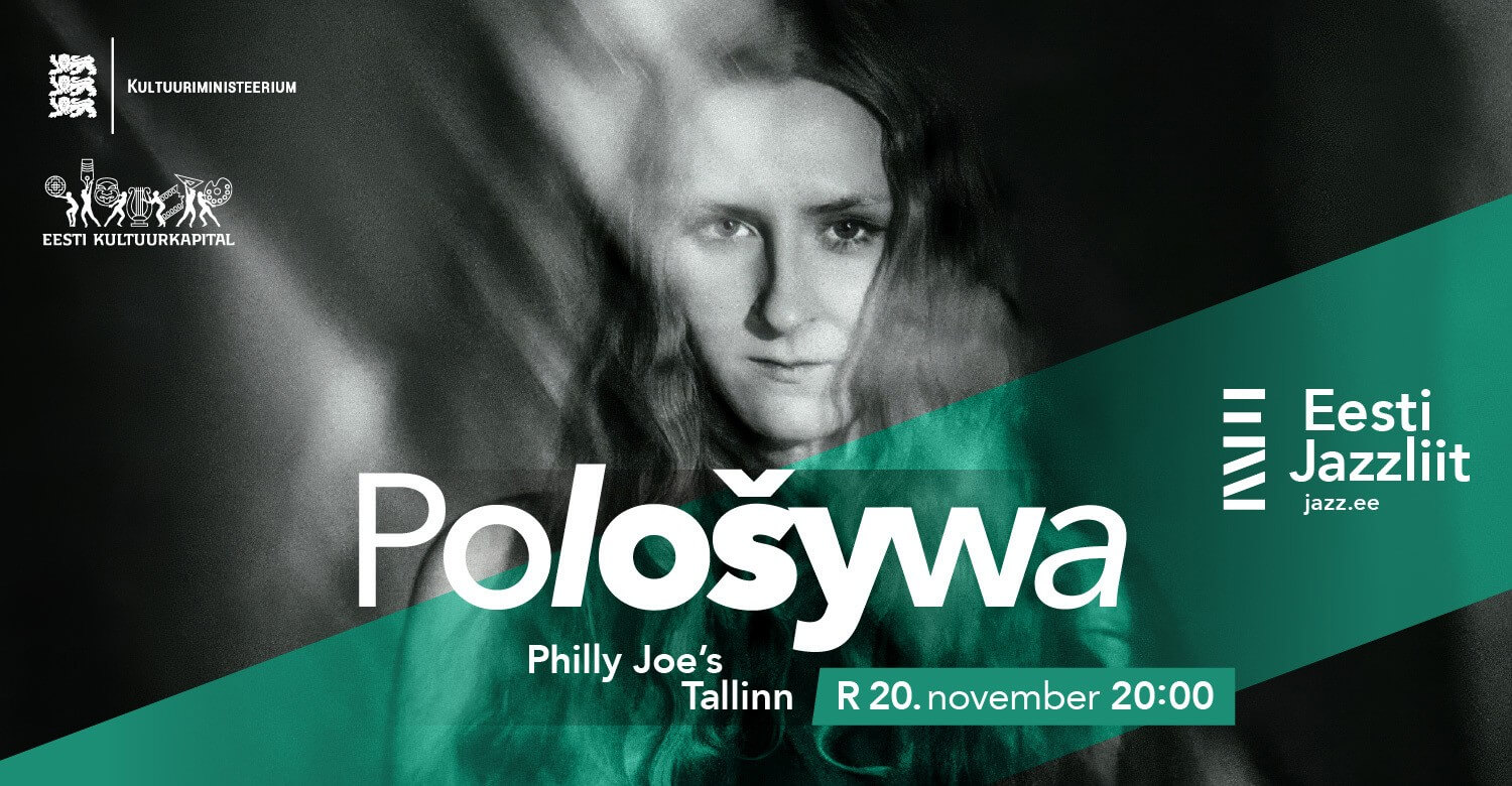 Jazzliit ja Philly Joe’s LIVE | Pološywa
