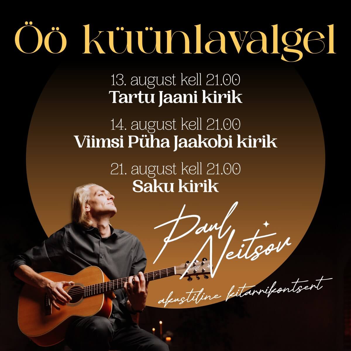 Paul Neitsovi kitarrikontsert "Öö küünlavalgel"