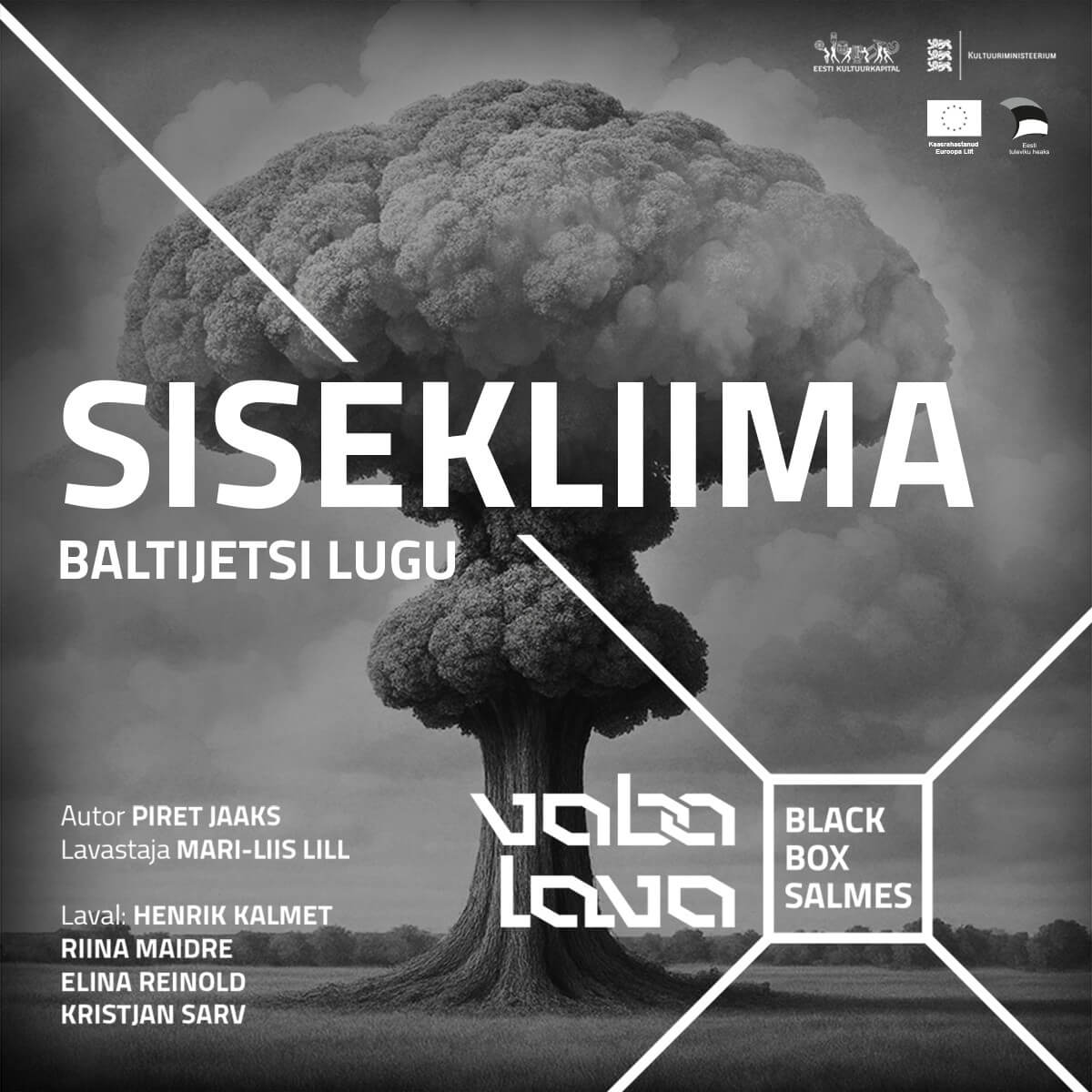 SISEKLIIMA - etendus on ingliskeelsete subtiitritega!