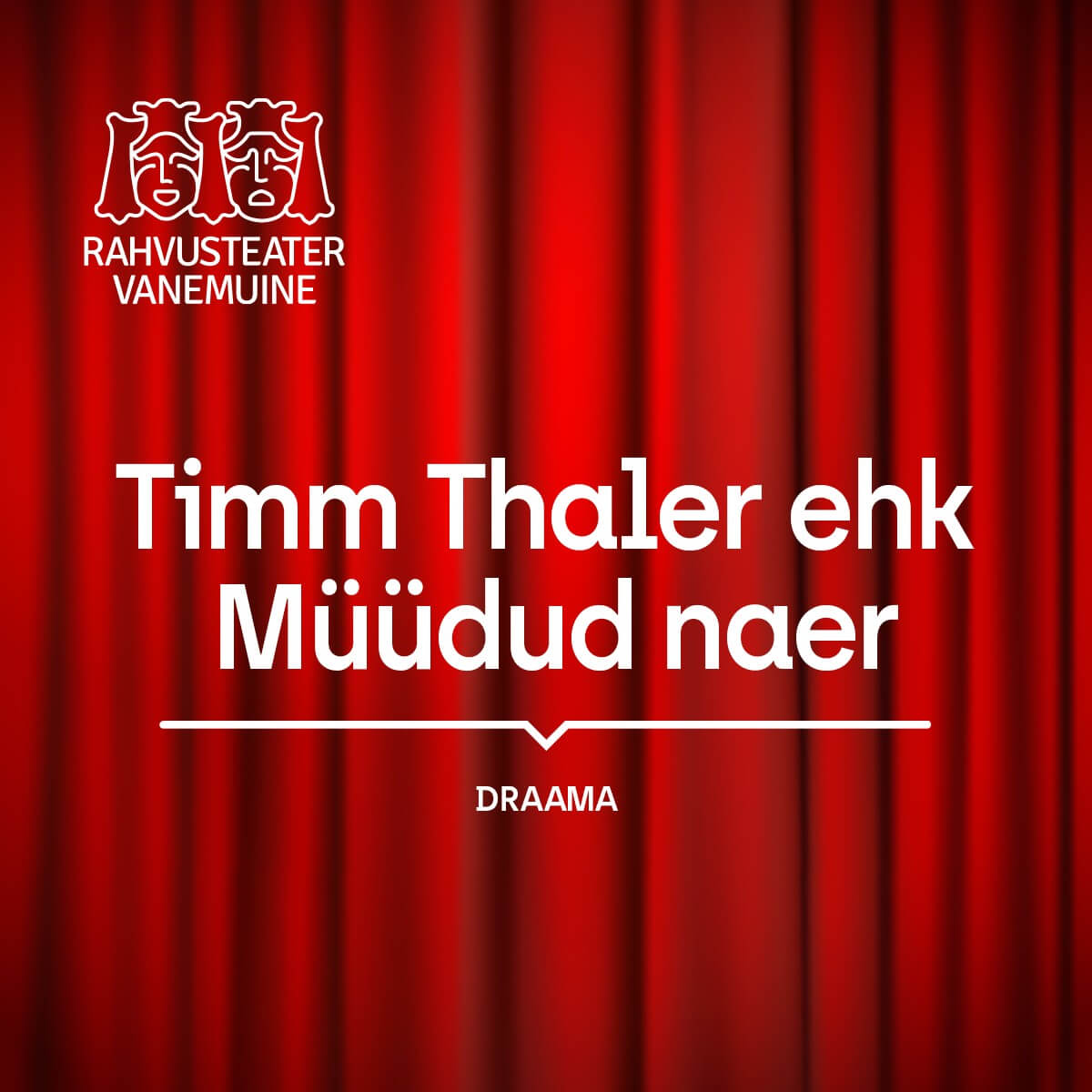 Timm Thaler ehk Müüdud naer