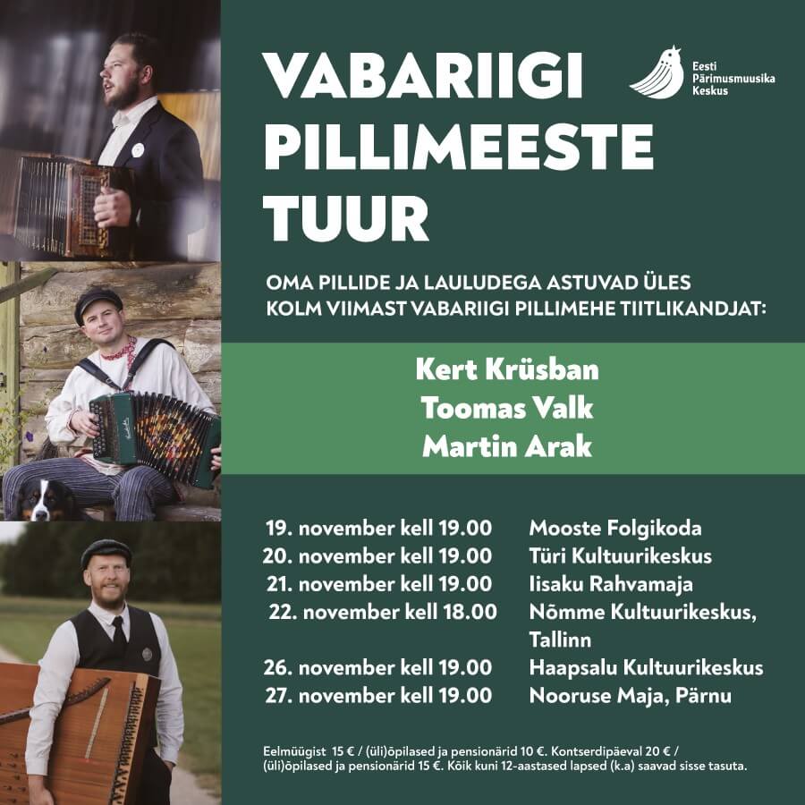 Vabariigi Pillimeeste tuur / Nõmme Kultuurikeskus