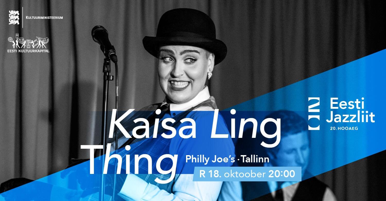 Jazzliit 20 ja Philly Joe’s LIVE | Kaisa Ling Thing
