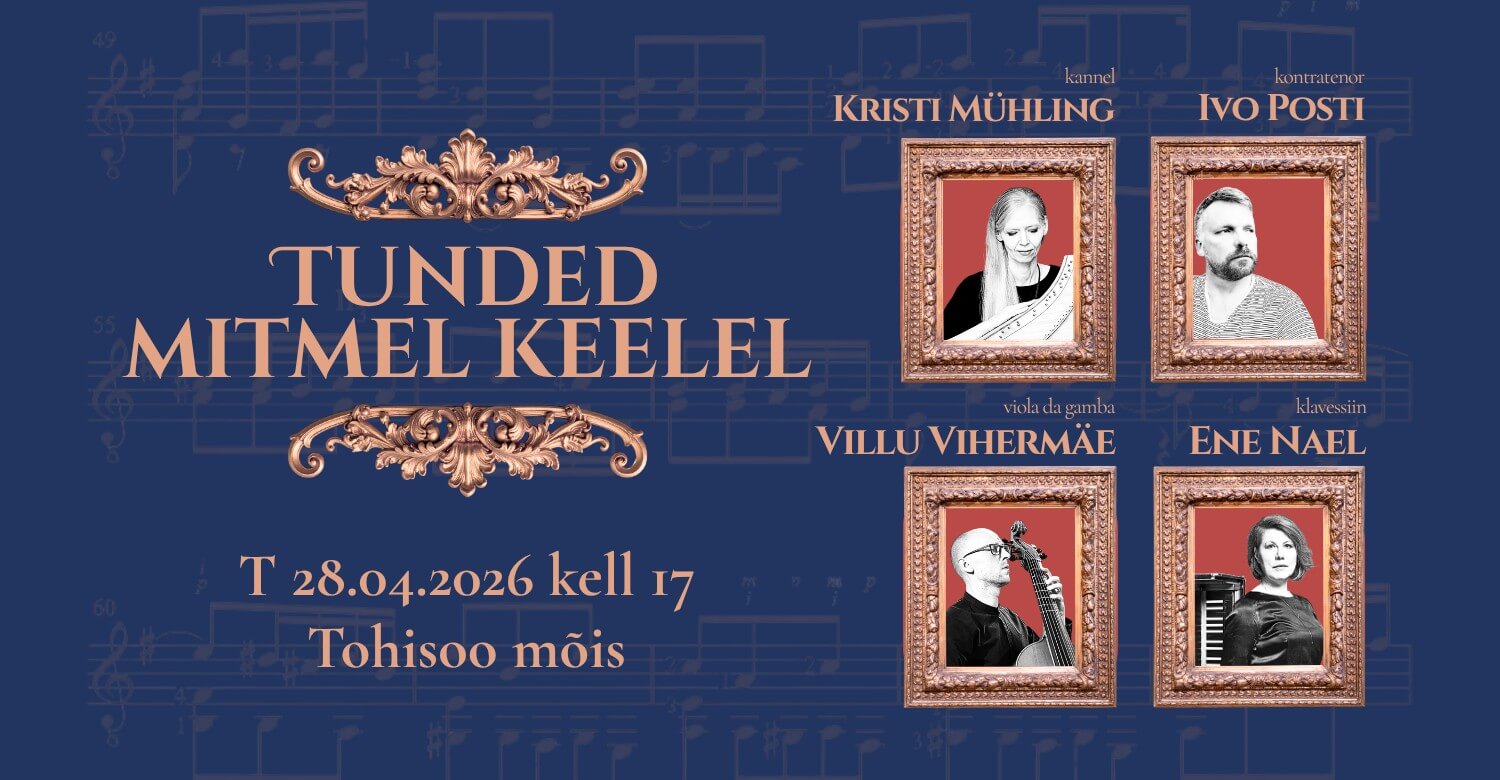 Varajase muusika kontsert "Tunded mitmel keelel"