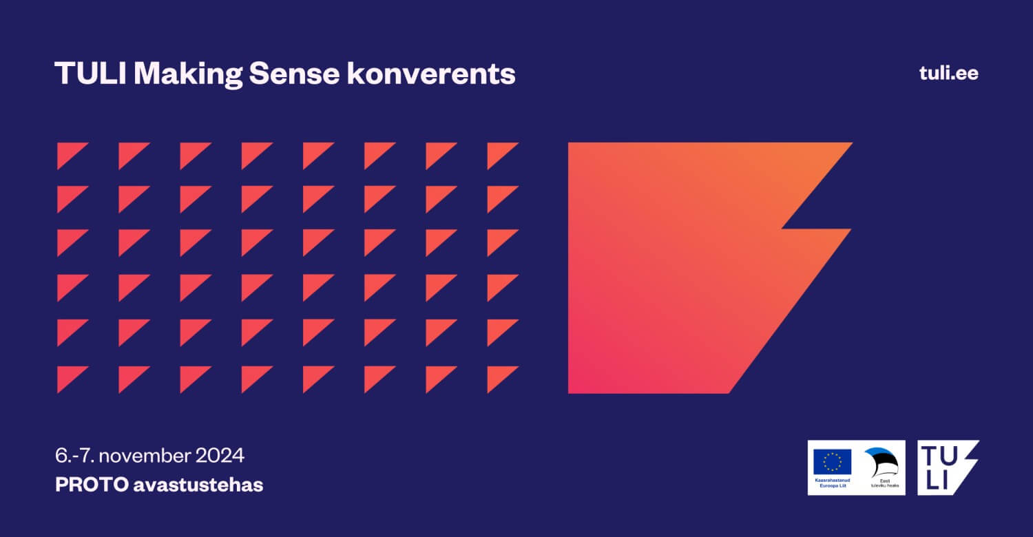 TULI Making Sense konverents 2024