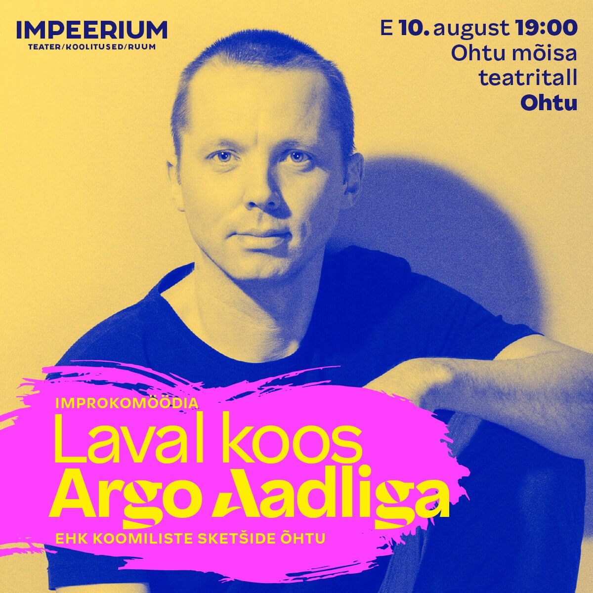 (ASENDUSETENDUS) Improkomöödia LAVAL KOOS ARGO AADLIGA