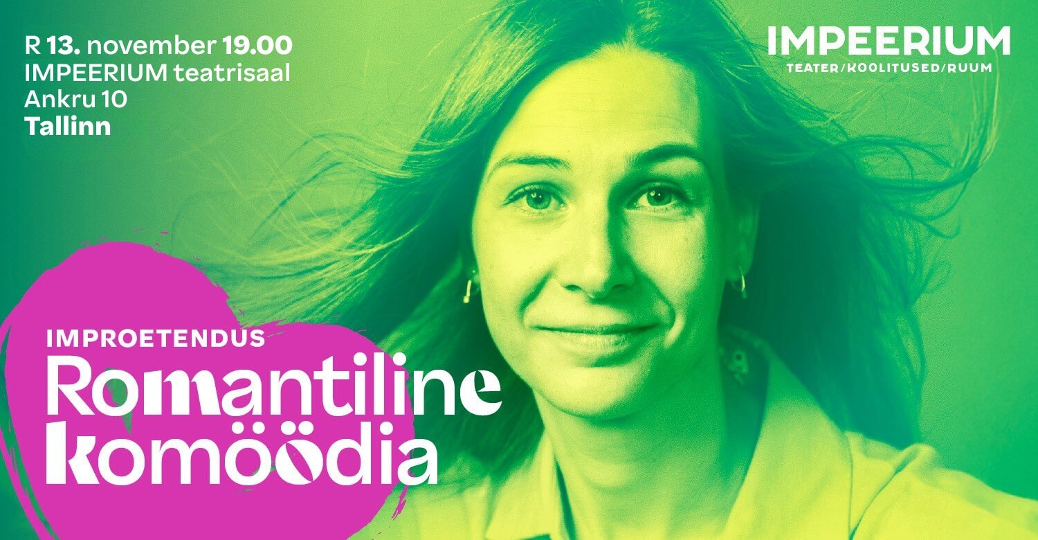 Improkomöödia ROMANTILINE KOMÖÖDIA