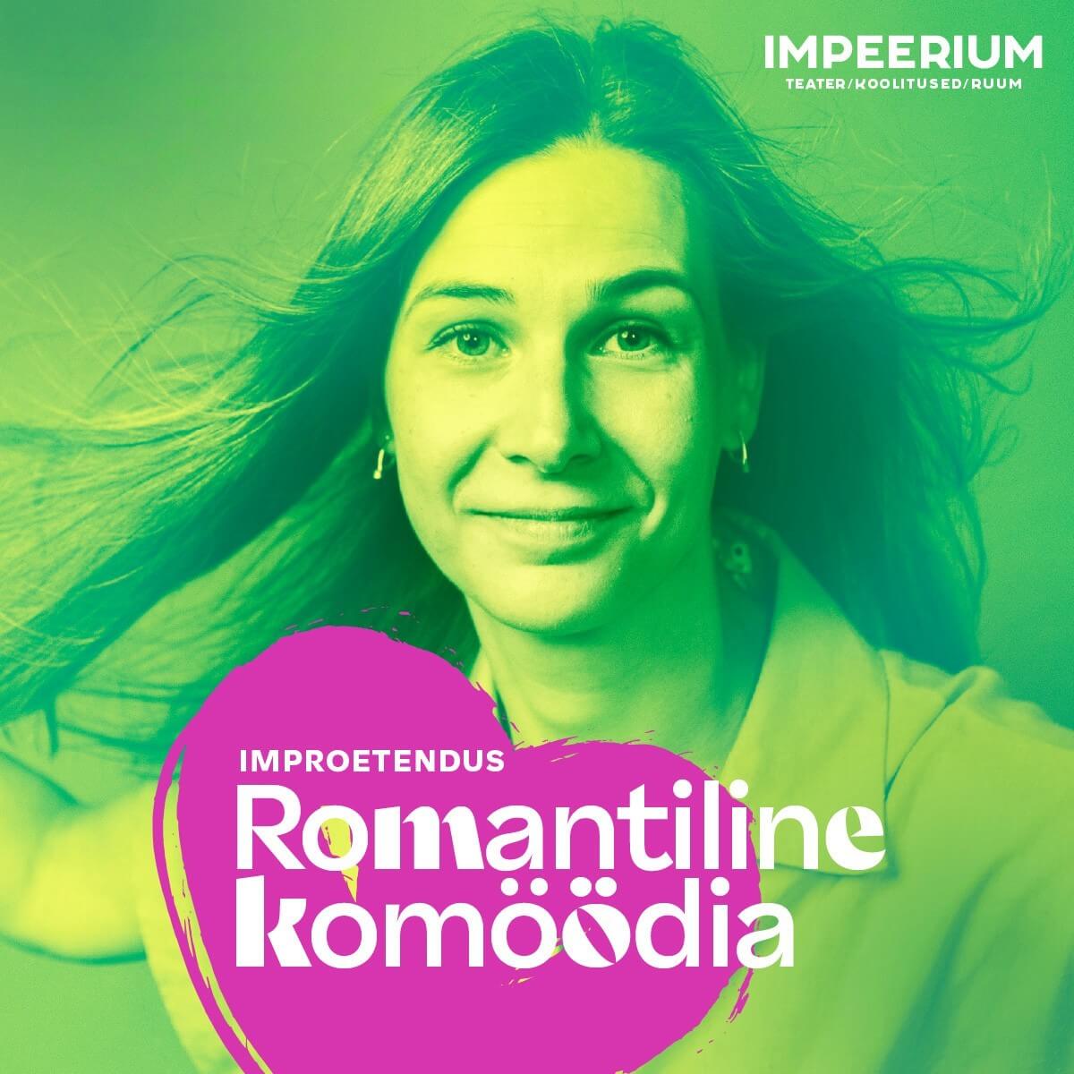Improkomöödia ROMANTILINE KOMÖÖDIA
