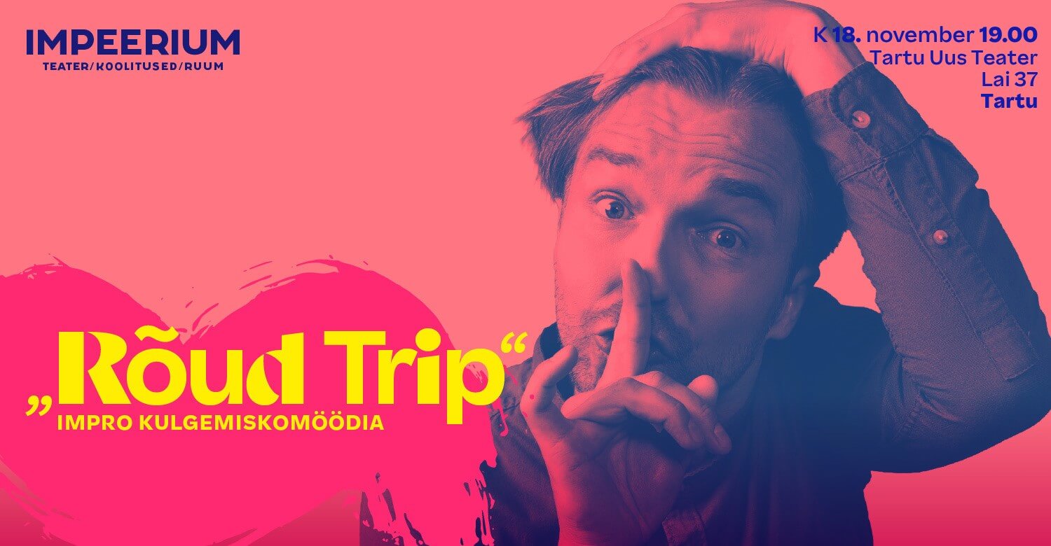 Kulgemiskomöödia RÕUD TRIP