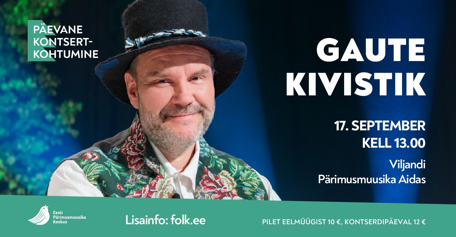 Päevane kontsertkohtumine: Gaute Kivistik