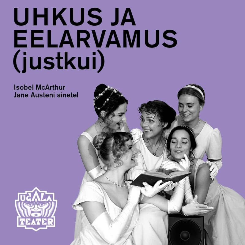 UHKUS JA EELARVAMUS (justkui)