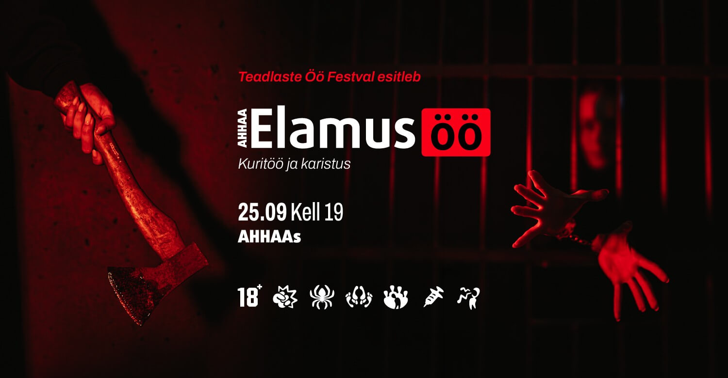Elamusöö 18+ Kuritöö ja karistus