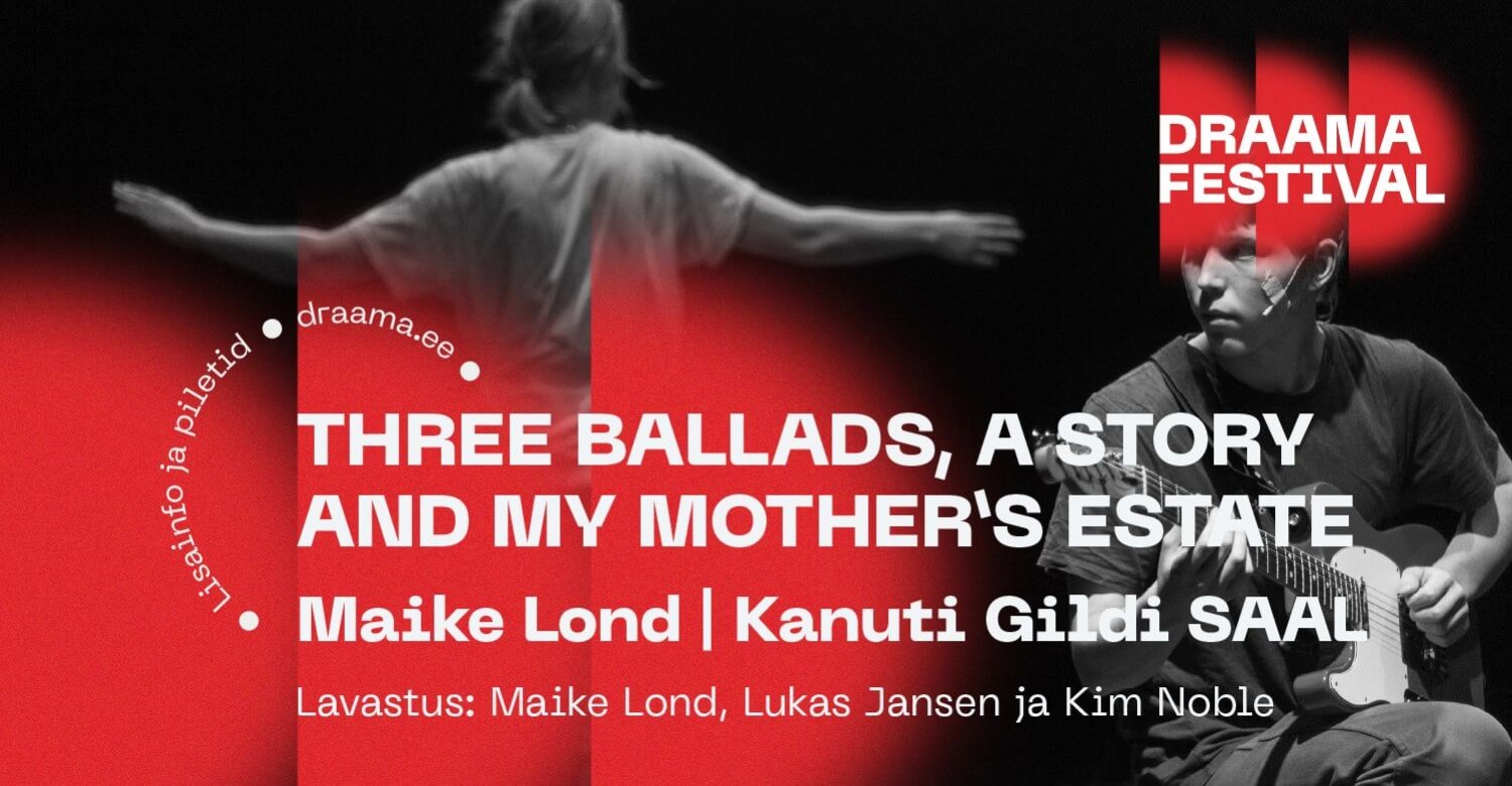 Three Ballads, a Story and My Mother’s Estate
