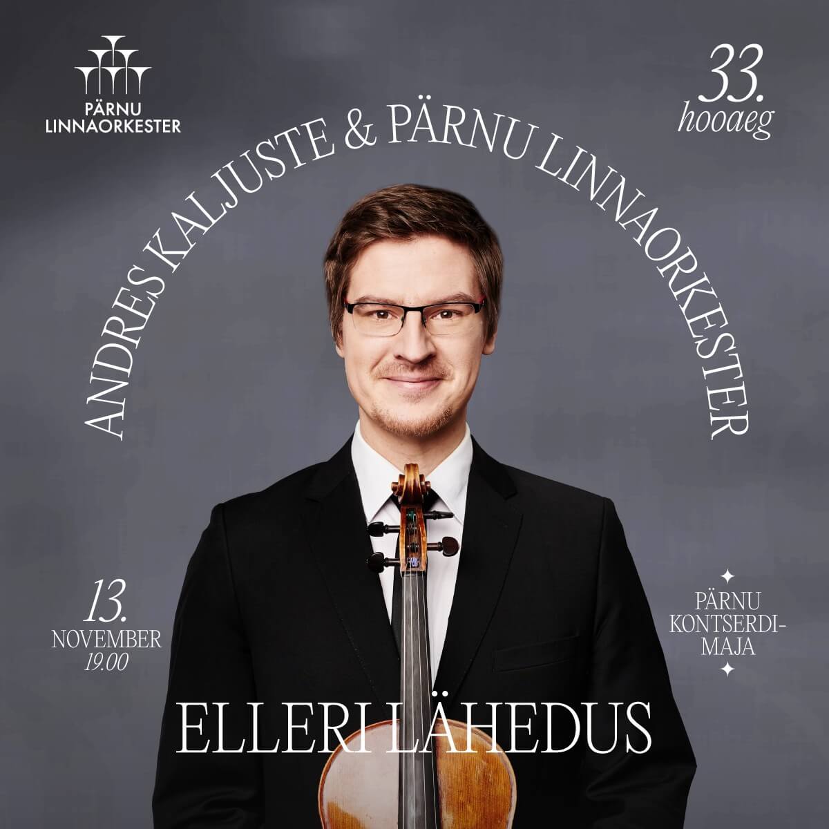 Elleri lähedus — Andres Kaljuste & Pärnu Linnaorkester