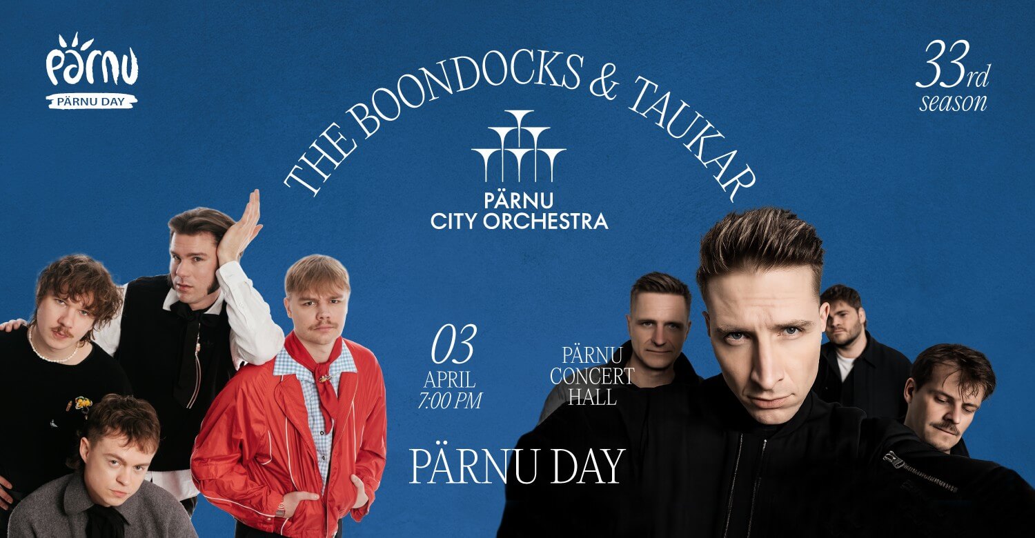 PÄRNU DAY — THE BOONDOCKS & TAUKAR