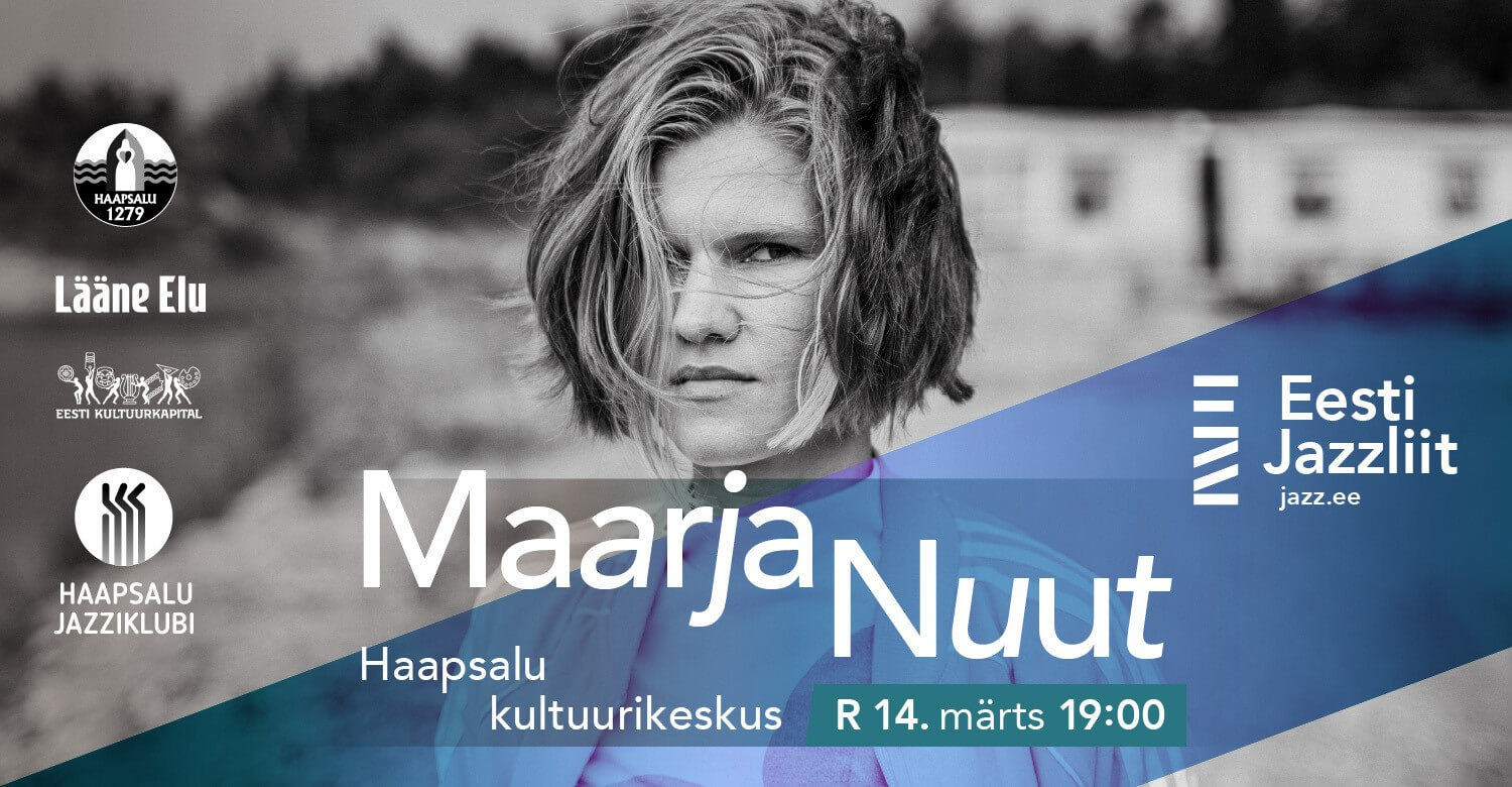 Jazzliit ja Haapsalu Jazziklubi LIVE | Maarja Nuut