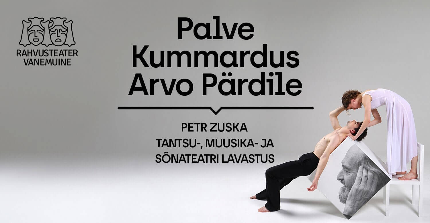 Palve. Kummardus Arvo Pärdile