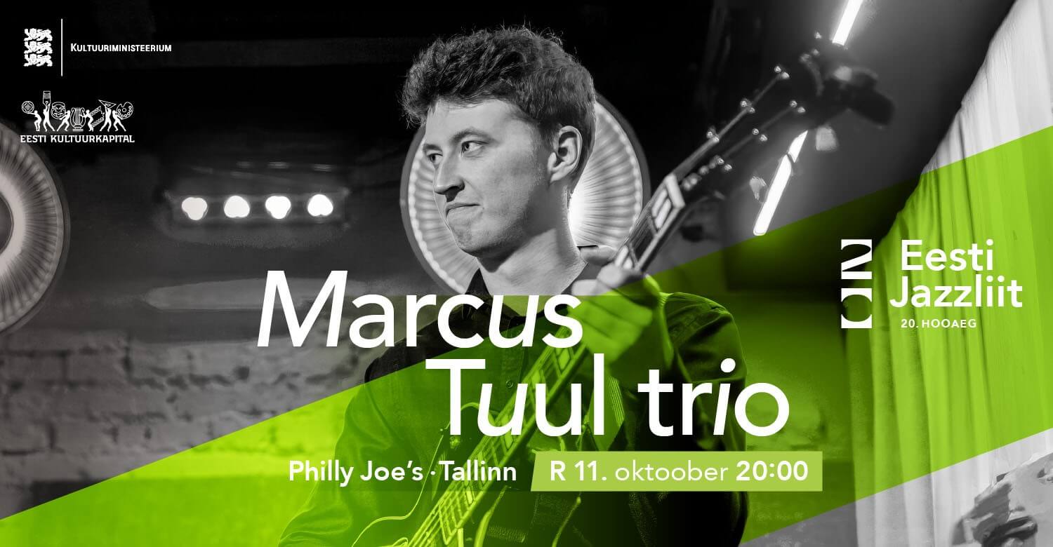 Jazzliit 20 ja Philly Joe’s LIVE | Marcus Tuul trio
