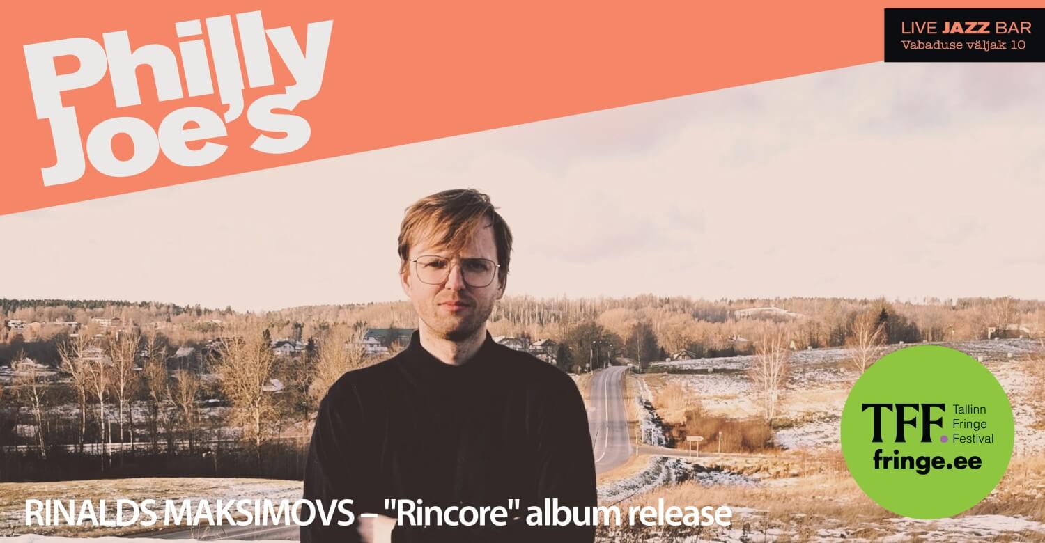 Rinalds Maksimovs – albumi "Rincore" esitluskontsert
