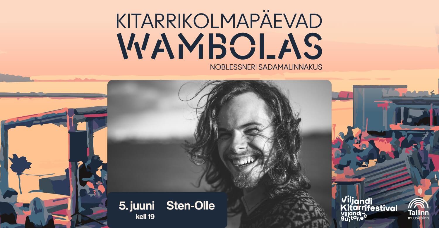 Sten-OIle | Kitarrikolmapäevad Wambolas