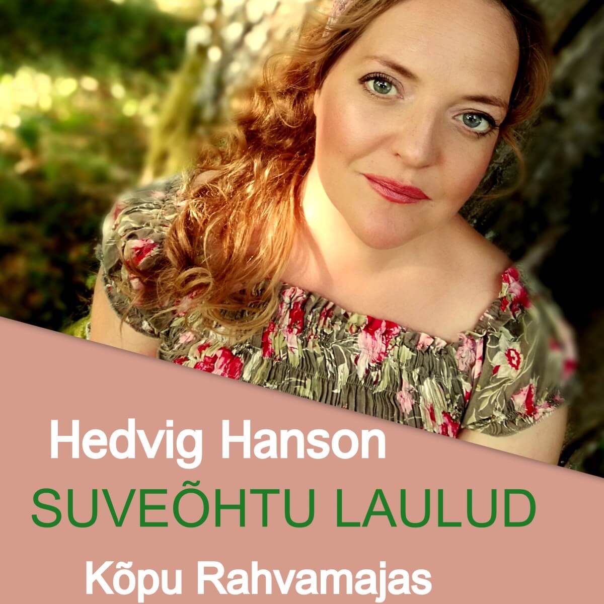 Hedvig Hanson Suveõhtu laulud