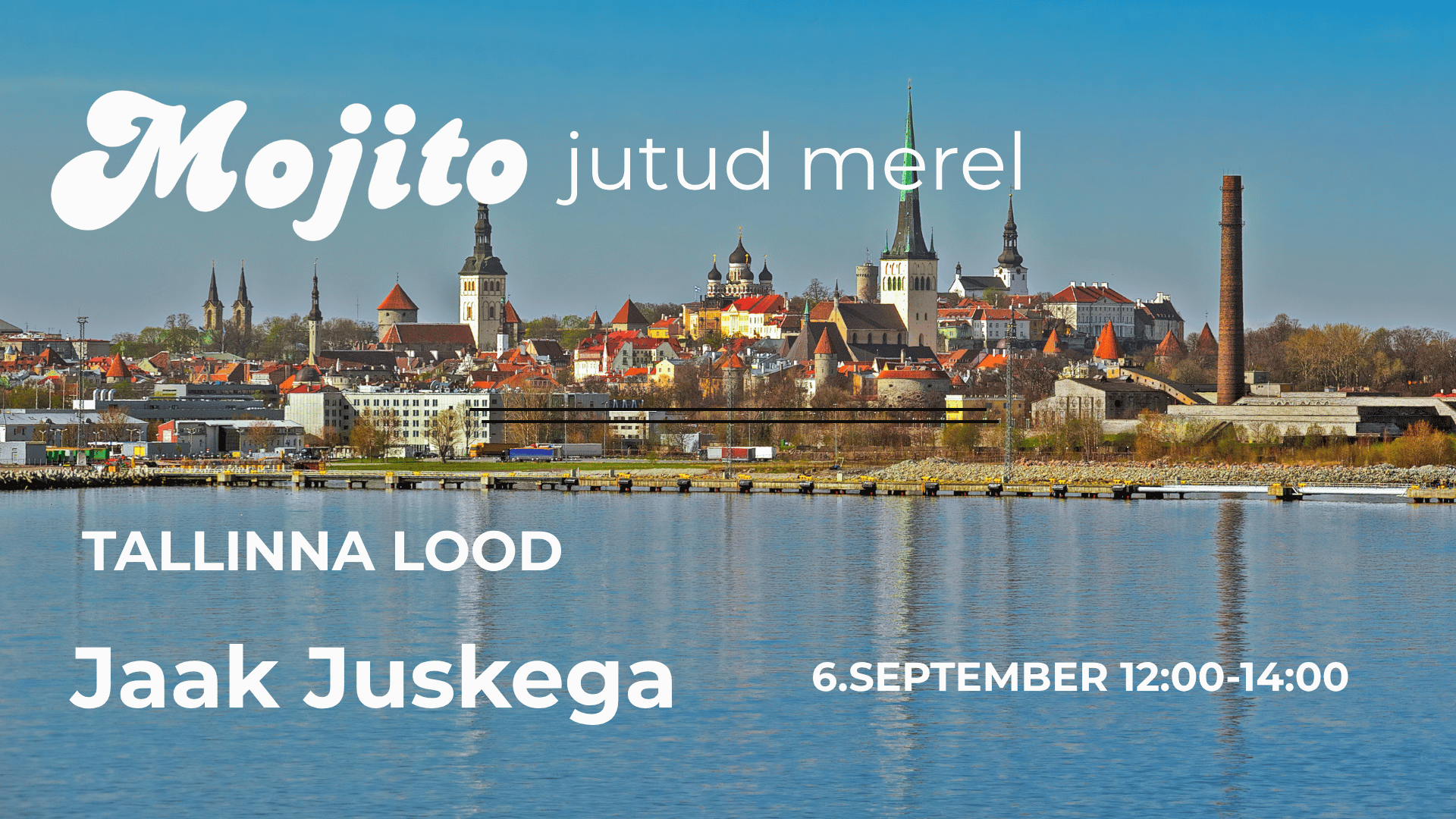 Tallinna lood Jaak Juskega